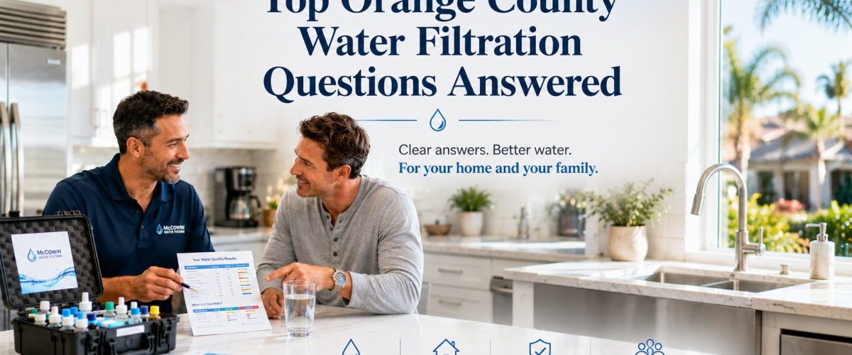 op Water Filtration Questions from Orange County Residents